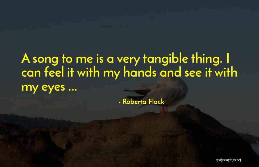 Sobrado Quotes By Roberta Flack Sobrado Quotes By Roberta Flack