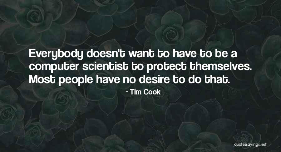 Sobrados Modernos Quotes By Tim Cook Sobrados Modernos Quotes By Tim Cook