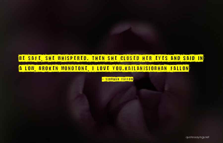 Sobrancelhas Perfeitas Quotes By Siobhan Fallon Sobrancelhas Perfeitas Quotes By Siobhan Fallon