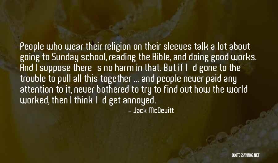 Sobrehumano Quotes By Jack McDevitt Sobrehumano Quotes By Jack McDevitt