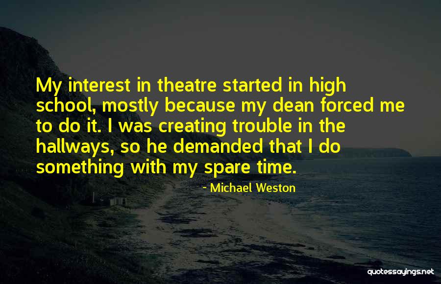 Sobrepasado En Quotes By Michael Weston Sobrepasado En Quotes By Michael Weston
