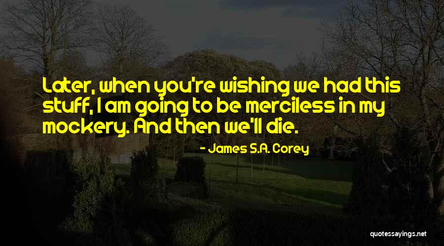 Sobrepeso Emocional Quotes By James S.A. Corey Sobrepeso Emocional Quotes By James S.A. Corey