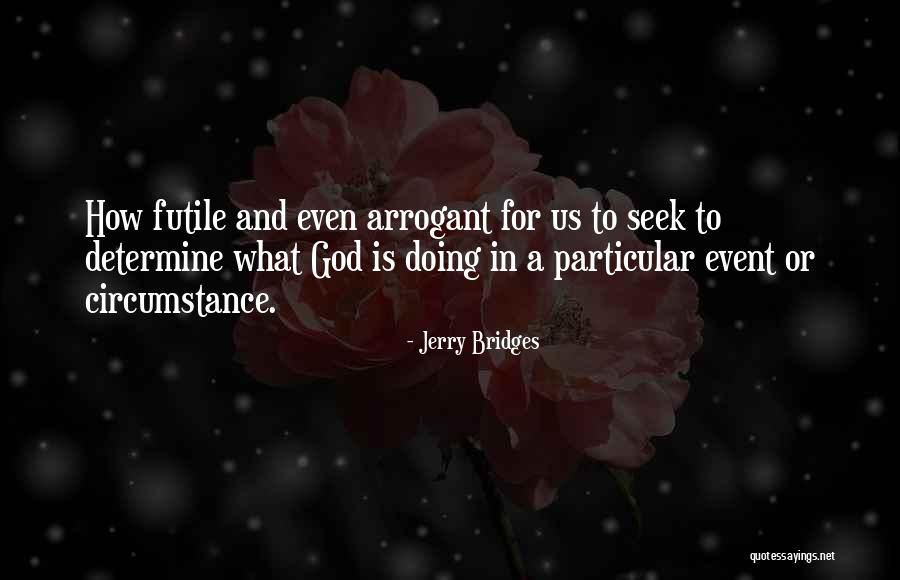 Sobrepor Ingles Quotes By Jerry Bridges Sobrepor Ingles Quotes By Jerry Bridges