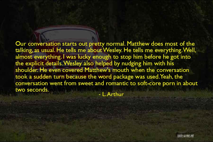 Sobreposiao Quotes By L. Arthur Sobreposiao Quotes By L. Arthur