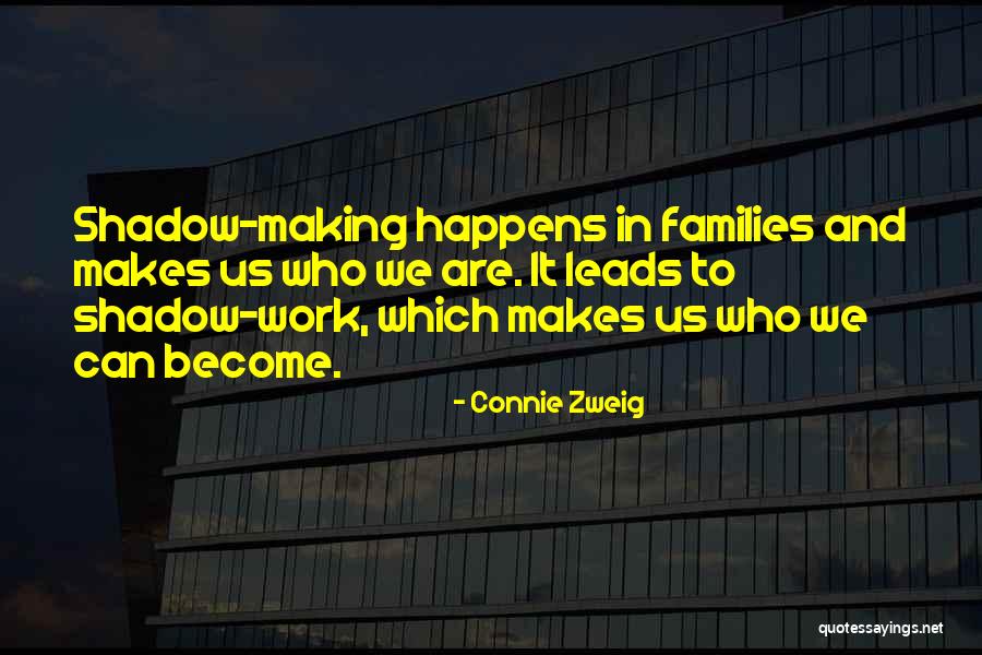 Sobrerol Quotes By Connie Zweig Sobrerol Quotes By Connie Zweig