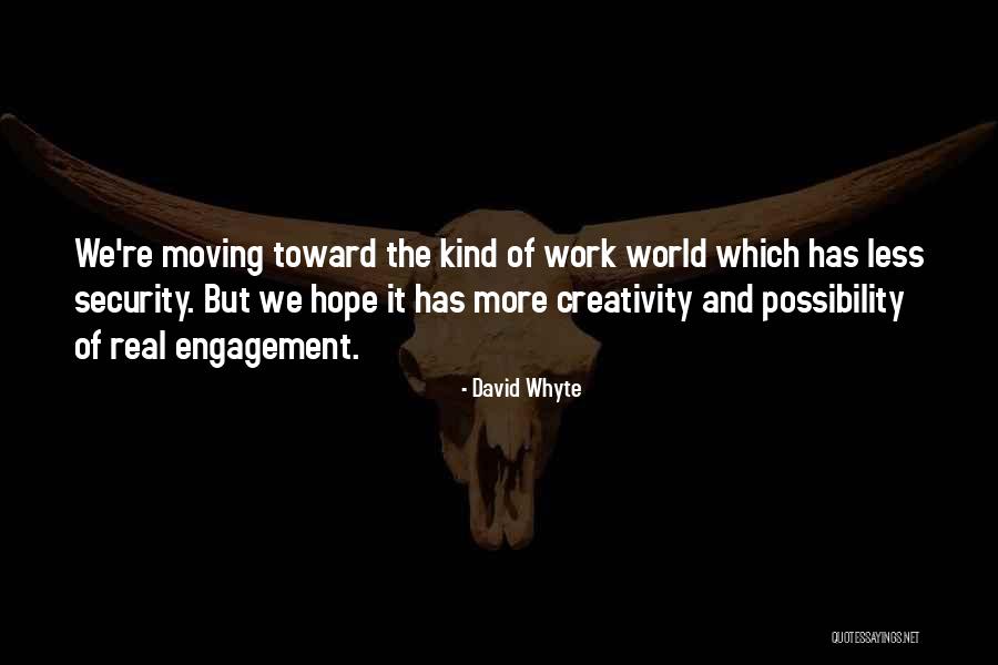 Sobresalto Imagenes Quotes By David Whyte Sobresalto Imagenes Quotes By David Whyte