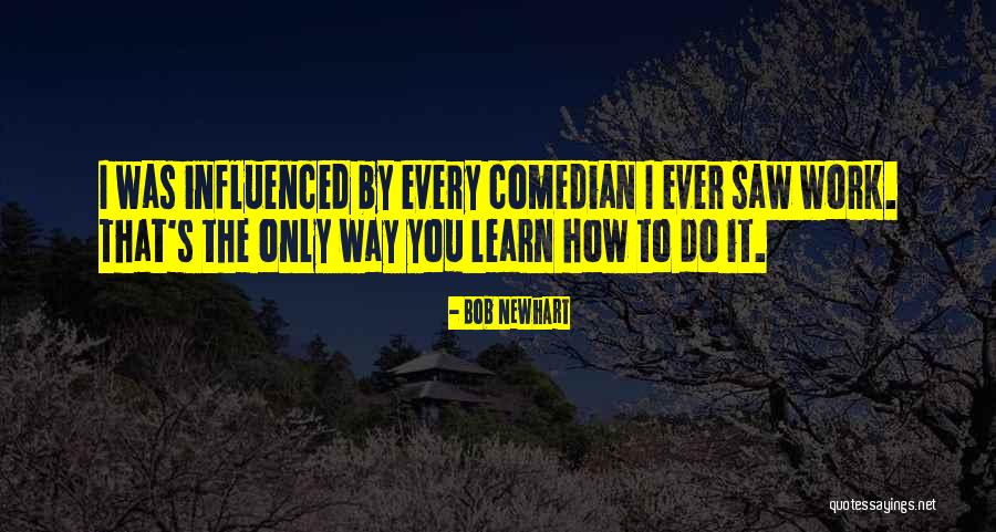 Sobrevenir Definicion Quotes By Bob Newhart Sobrevenir Definicion Quotes By Bob Newhart
