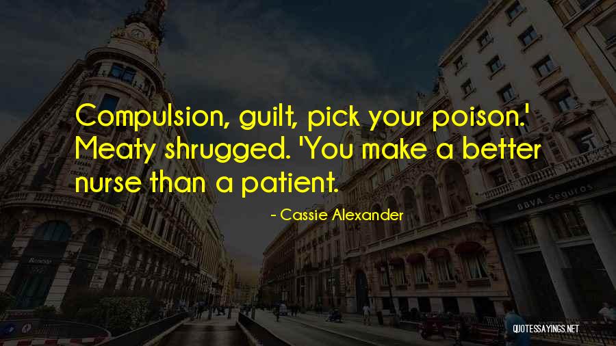 Sobreviviente O Quotes By Cassie Alexander Sobreviviente O Quotes By Cassie Alexander