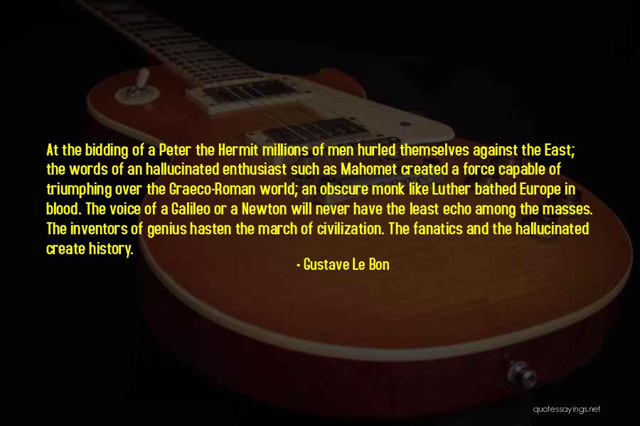 Sobrino In Spanish Quotes By Gustave Le Bon