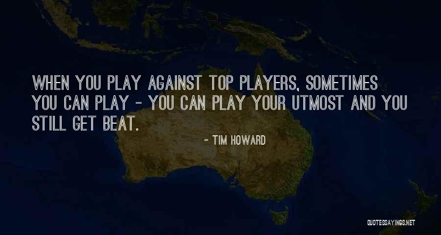 Sobrino In Spanish Quotes By Tim Howard