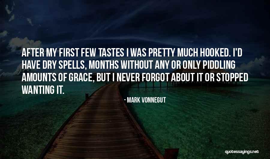 Sobrio Significato Quotes By Mark Vonnegut Sobrio Significato Quotes By Mark Vonnegut