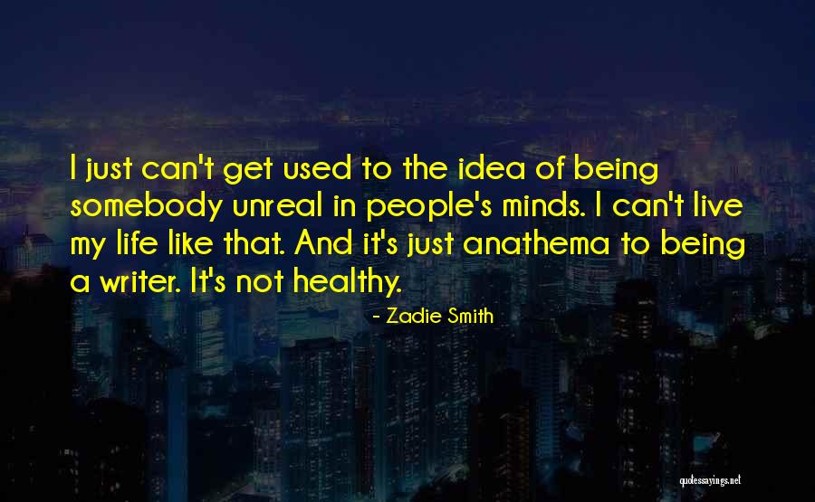 Sobutylacetaldehyde Quotes By Zadie Smith Sobutylacetaldehyde Quotes By Zadie Smith