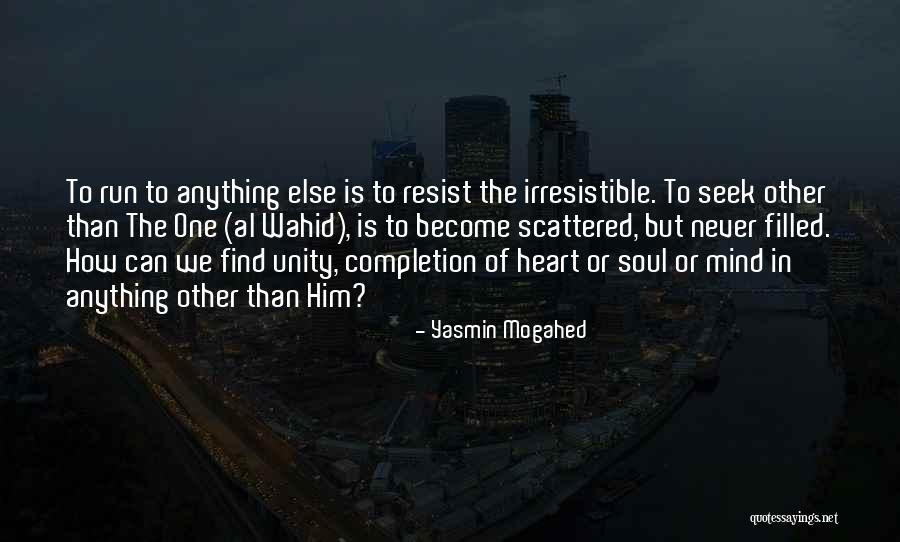 Socarras Rasciel Quotes By Yasmin Mogahed Socarras Rasciel Quotes By Yasmin Mogahed