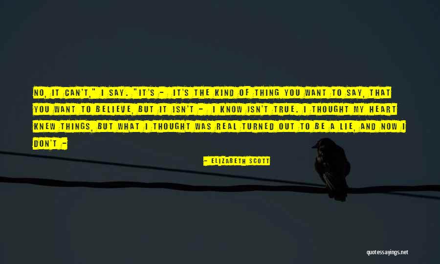 Socavar Quotes By Elizabeth Scott Socavar Quotes By Elizabeth Scott