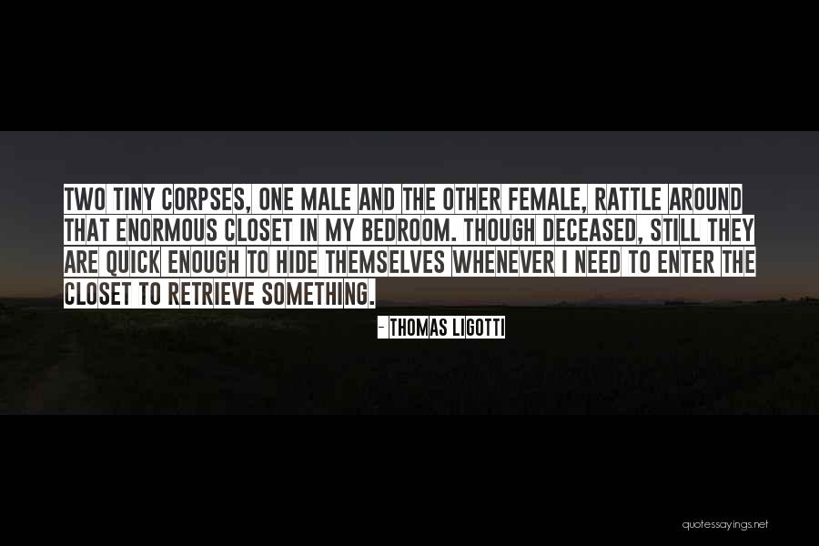 Soccer Best Friends Quotes By Thomas Ligotti Soccer Best Friends Quotes By Thomas Ligotti