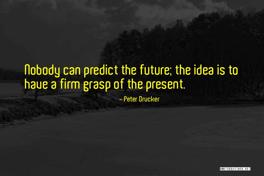 Soccer Commentary Quotes By Peter Drucker Soccer Commentary Quotes By Peter Drucker
