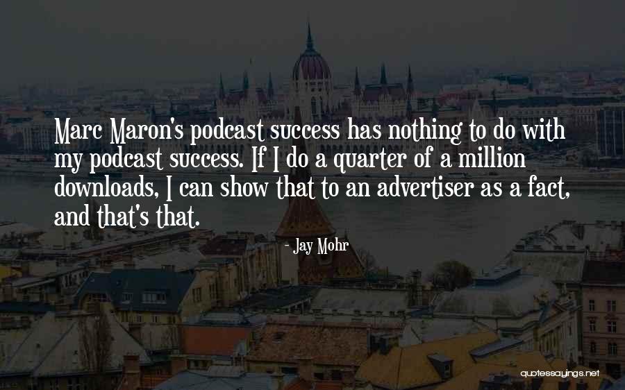 Soccer Fan Quotes By Jay Mohr Soccer Fan Quotes By Jay Mohr