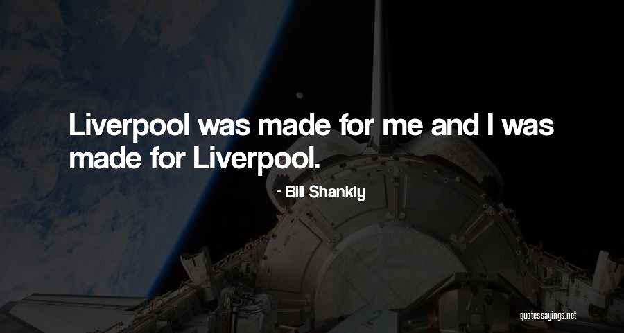 Soccer Fans Quotes By Bill Shankly