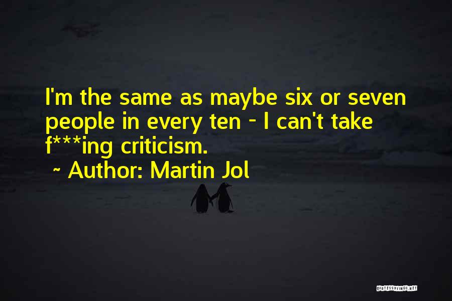 Soccer Or Football Quotes By Martin Jol