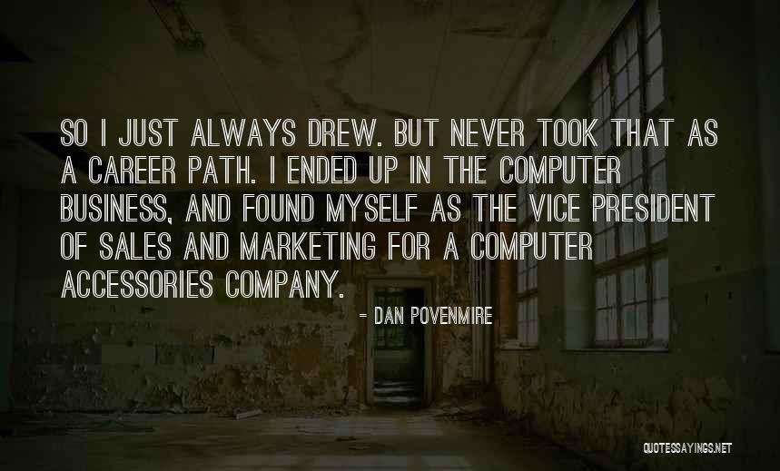 Soccuper De Quotes By Dan Povenmire Soccuper De Quotes By Dan Povenmire
