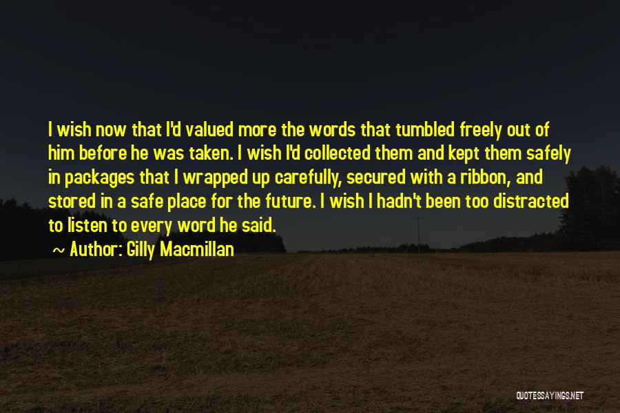 Socha Na Tha Quotes By Gilly Macmillan