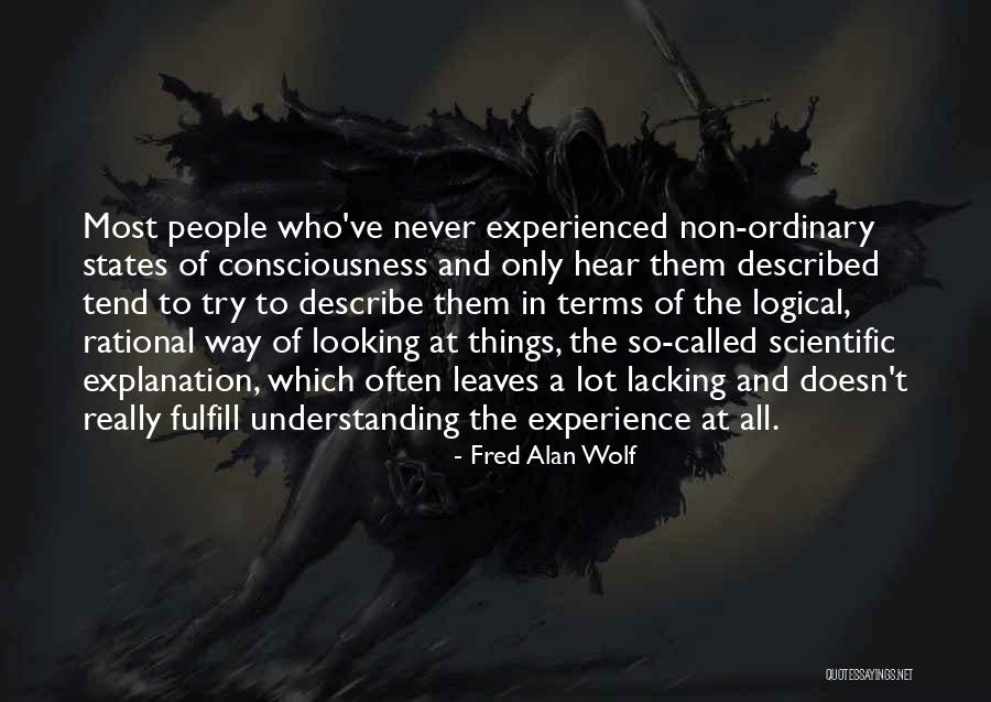 Soche Dayton Quotes By Fred Alan Wolf Soche Dayton Quotes By Fred Alan Wolf