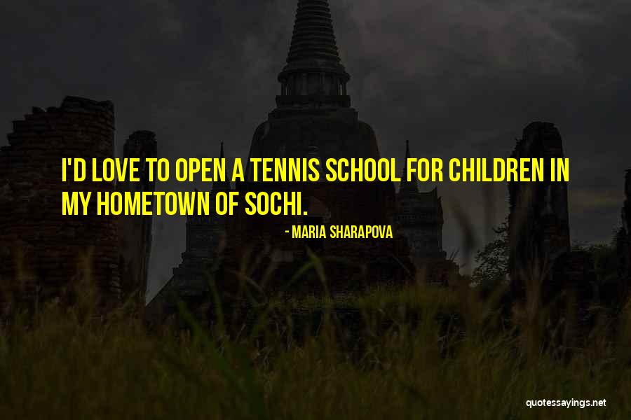 Sochi Quotes By Maria Sharapova Sochi Quotes By Maria Sharapova