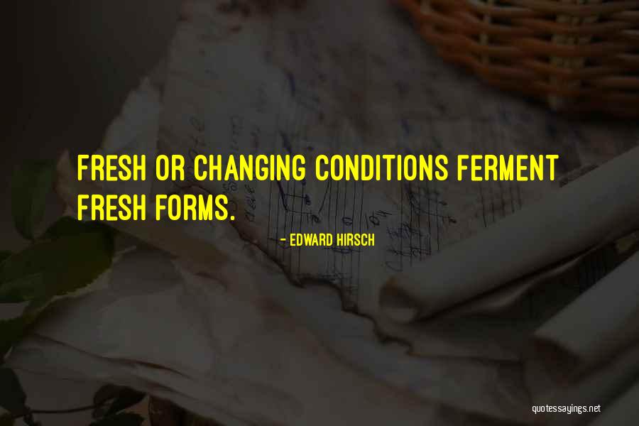 Sochisp Quotes By Edward Hirsch Sochisp Quotes By Edward Hirsch