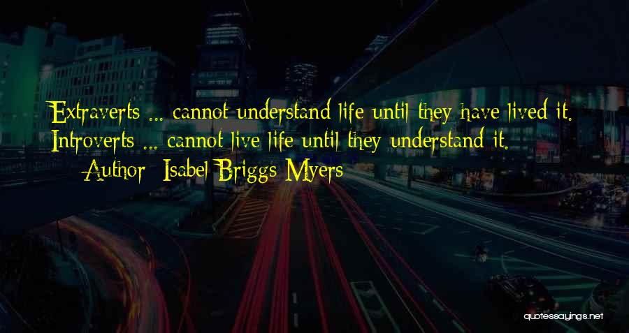 Sociability Quotes By Isabel Briggs Myers