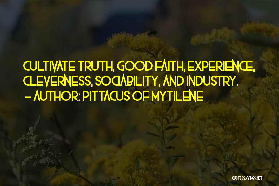 Sociability Quotes By Pittacus Of Mytilene