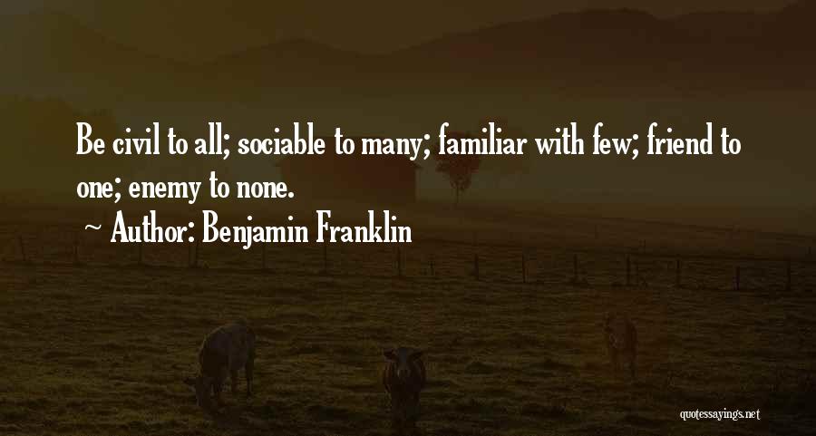 Sociable Quotes By Benjamin Franklin