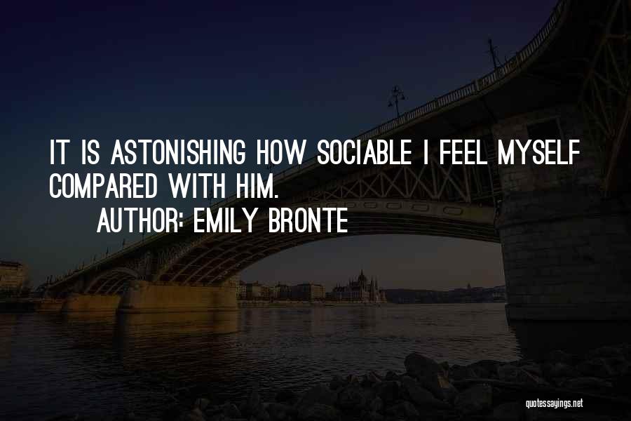 Sociable Quotes By Emily Bronte
