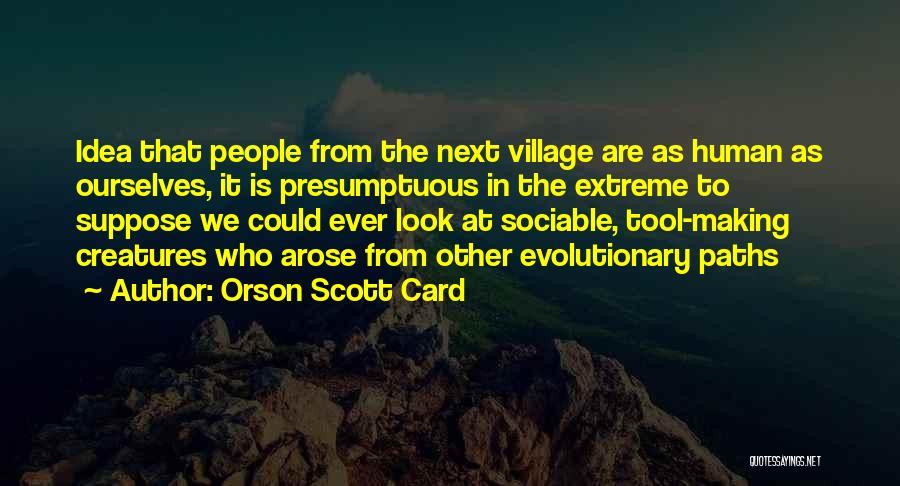 Sociable Quotes By Orson Scott Card