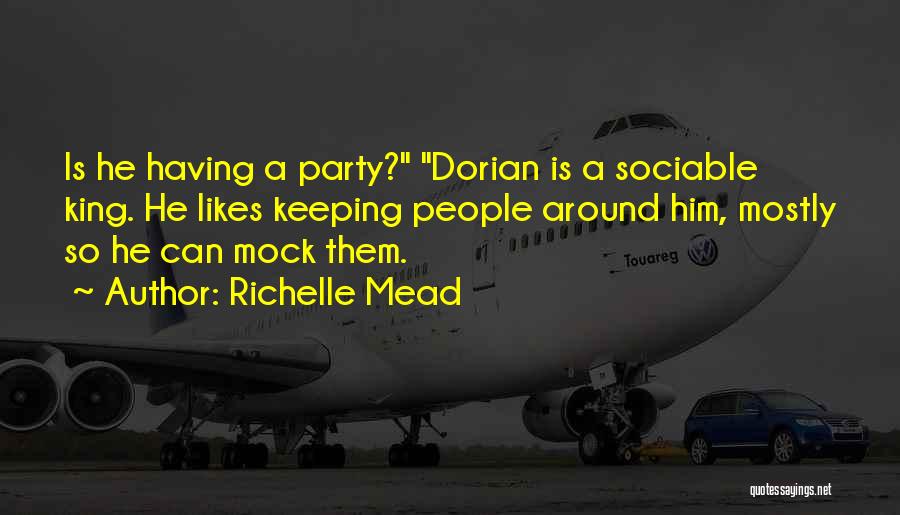Sociable Quotes By Richelle Mead