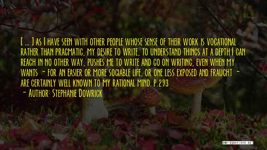 Sociable Quotes By Stephanie Dowrick