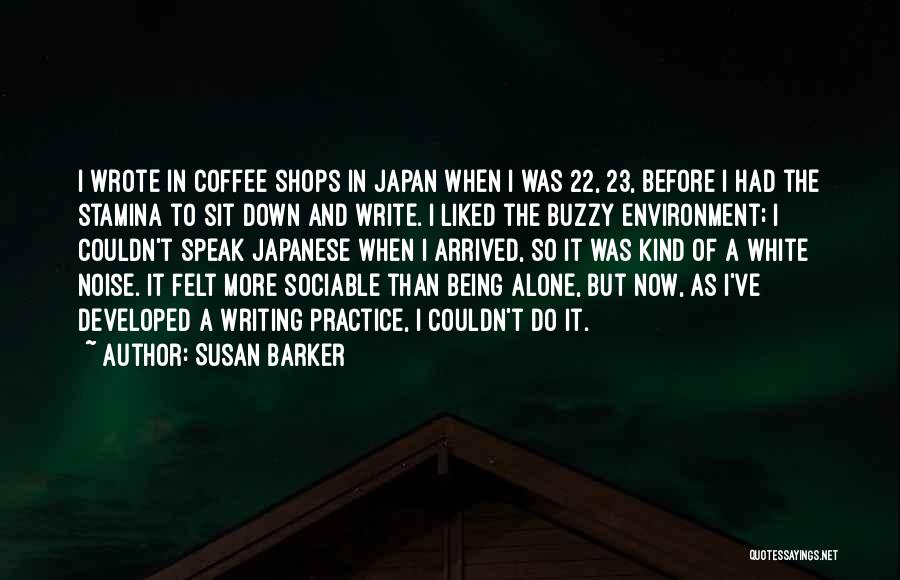 Sociable Quotes By Susan Barker