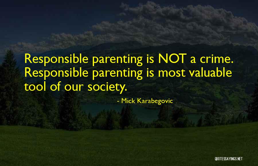Social Abuse Quotes By Mick Karabegovic Social Abuse Quotes By Mick Karabegovic