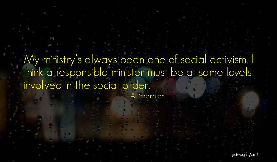 Social Activism Quotes By Al Sharpton Social Activism Quotes By Al Sharpton