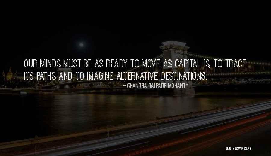Social Activism Quotes By Chandra Talpade Mohanty Social Activism Quotes By Chandra Talpade Mohanty