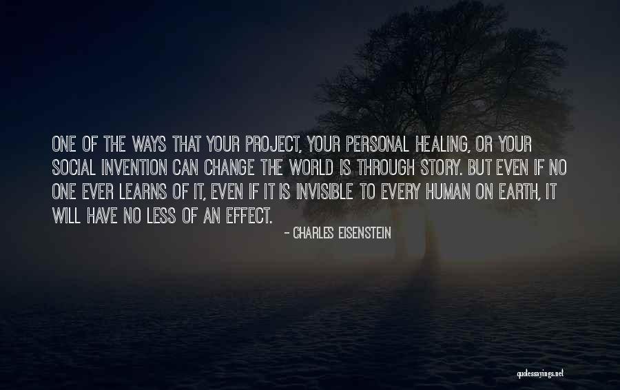 Social Activism Quotes By Charles Eisenstein Social Activism Quotes By Charles Eisenstein
