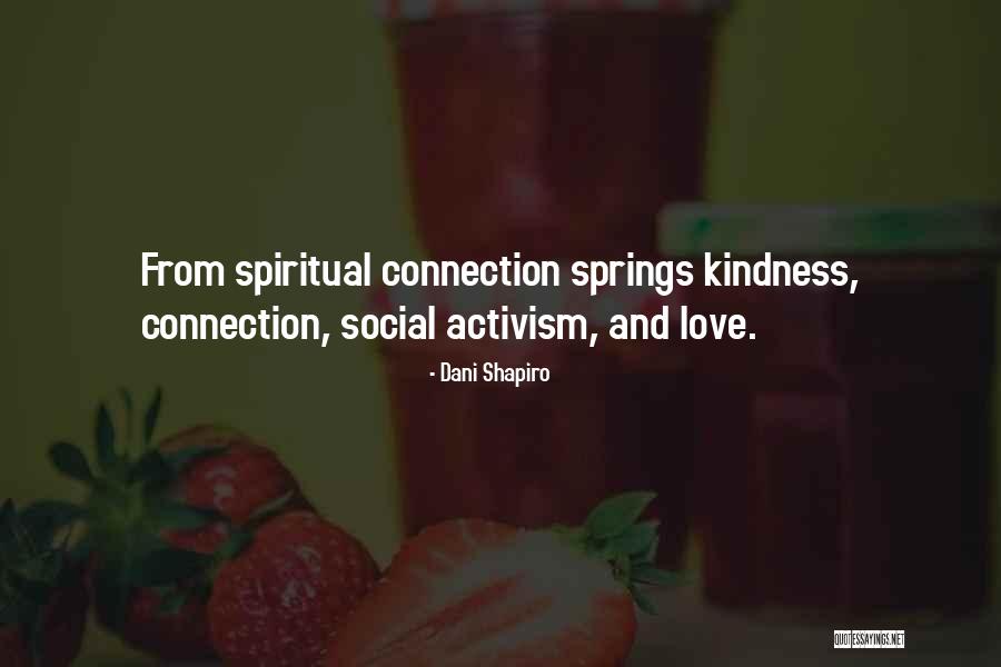 Social Activism Quotes By Dani Shapiro Social Activism Quotes By Dani Shapiro