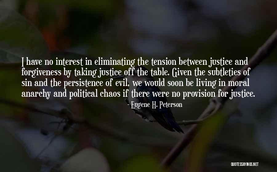 Social Activism Quotes By Eugene H. Peterson Social Activism Quotes By Eugene H. Peterson
