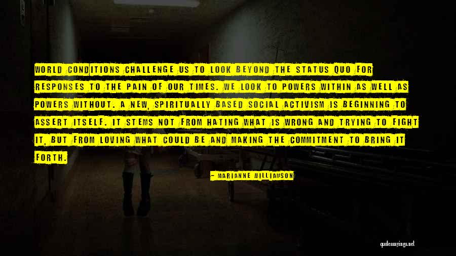 Social Activism Quotes By Marianne Williamson Social Activism Quotes By Marianne Williamson