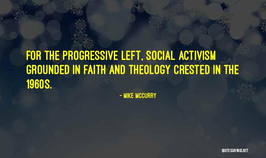 Social Activism Quotes By Mike McCurry Social Activism Quotes By Mike McCurry