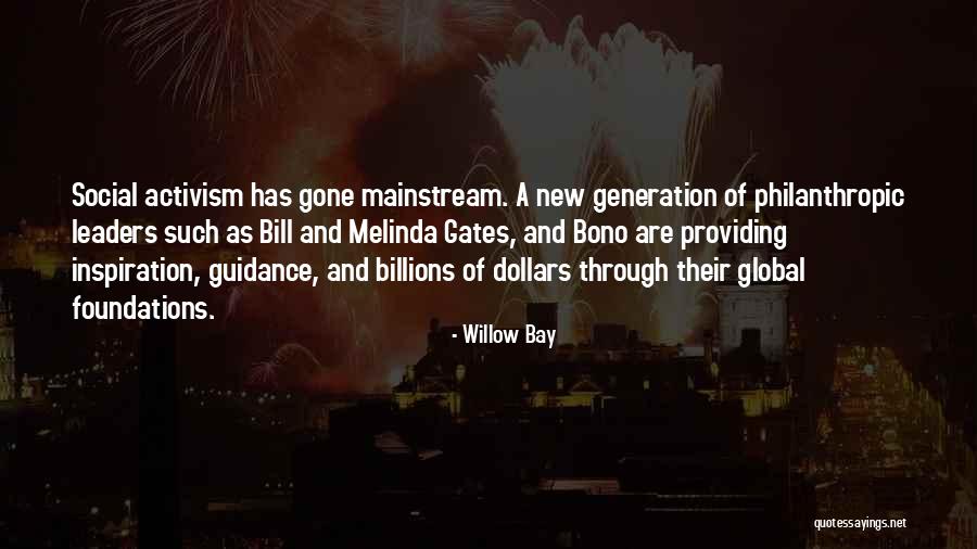 Social Activism Quotes By Willow Bay Social Activism Quotes By Willow Bay