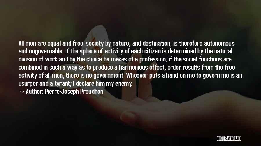 Social Activity Quotes By Pierre-Joseph Proudhon