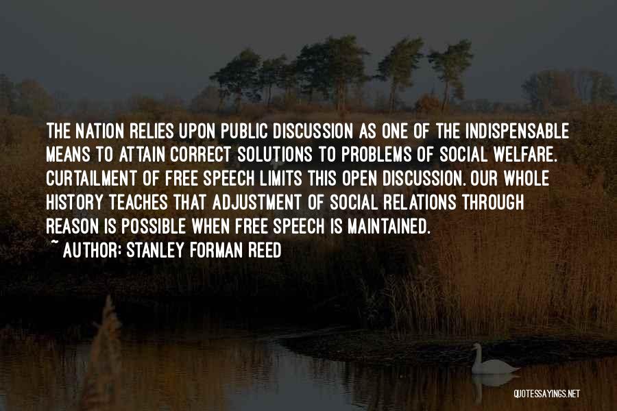 Social Adjustment Quotes By Stanley Forman Reed