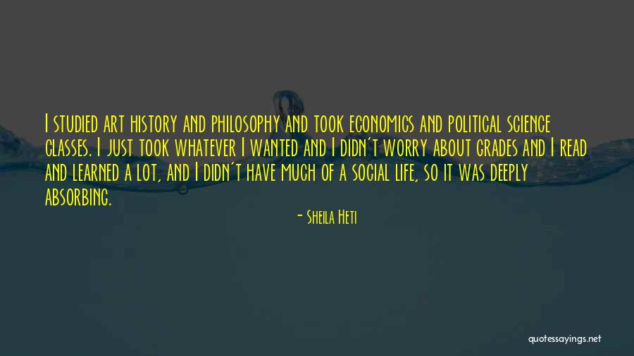 Social And Political Life Quotes By Sheila Heti Social And Political Life Quotes By Sheila Heti