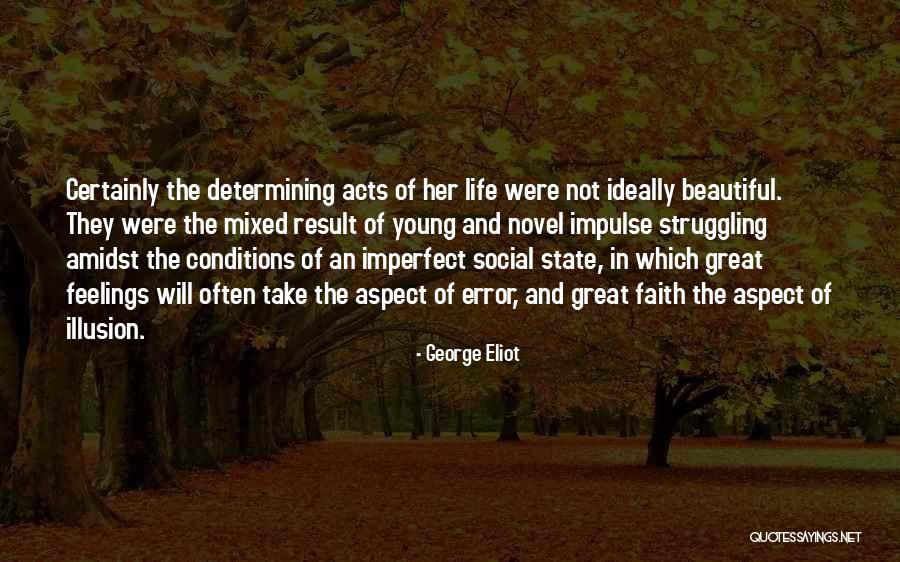 Social Aspect Quotes By George Eliot