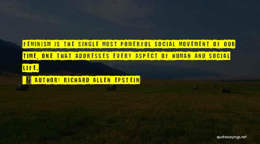 Social Aspect Quotes By Richard Allen Epstein